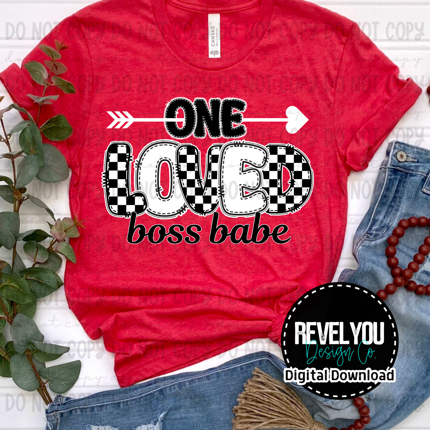 One Loved Boss Babe - PNG