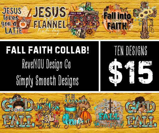 Fall Faith Mini Collab with RevelYOU & Simply Smooth- PNG Downloads