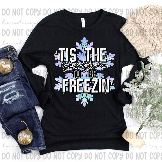 Tis The Season To Be Freezin Snowflake - PNG