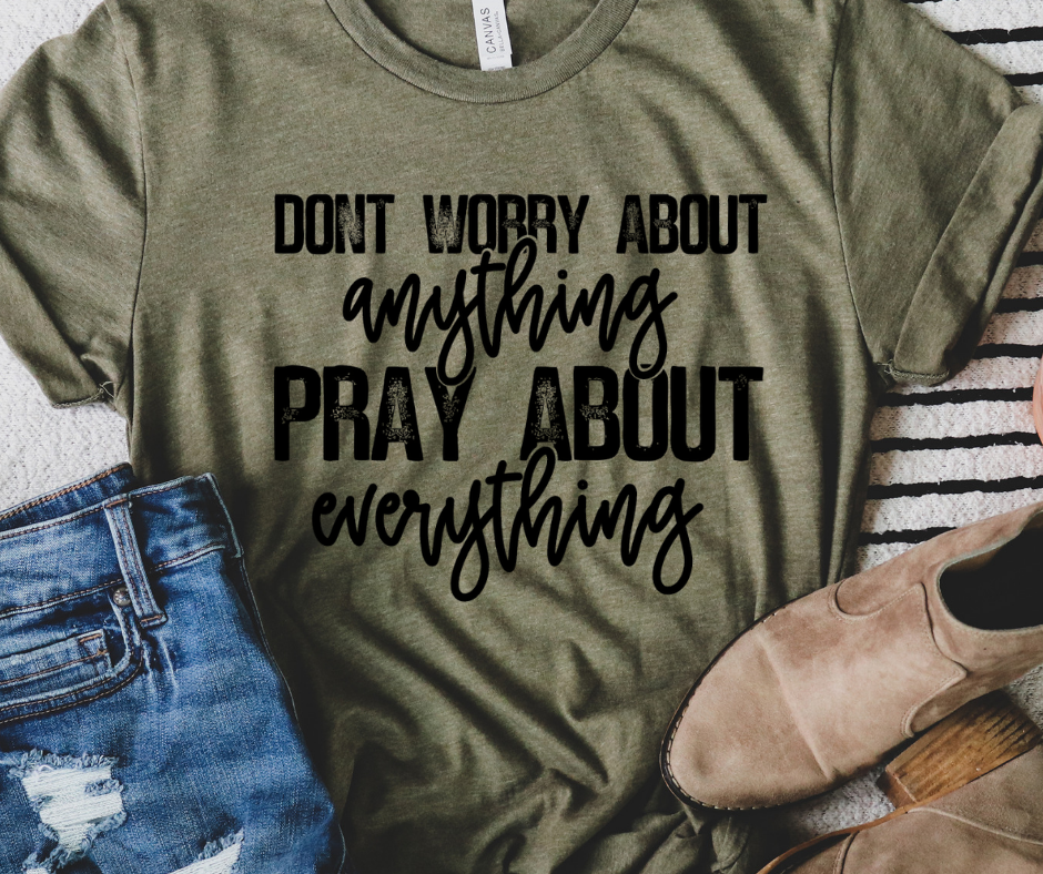 Pray About Everything - PNG